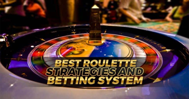 Best roulette strategies that really work