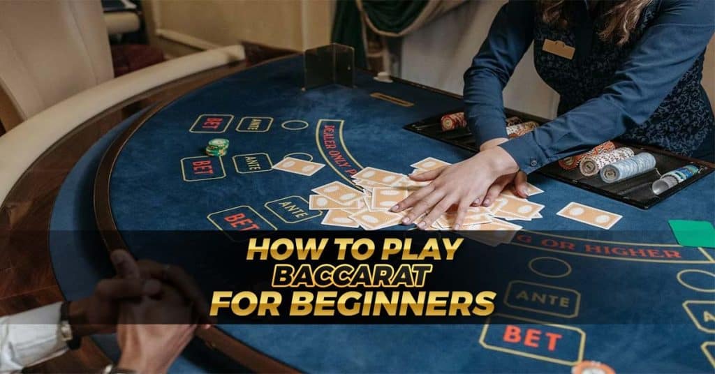 How to play baccarat expert guide