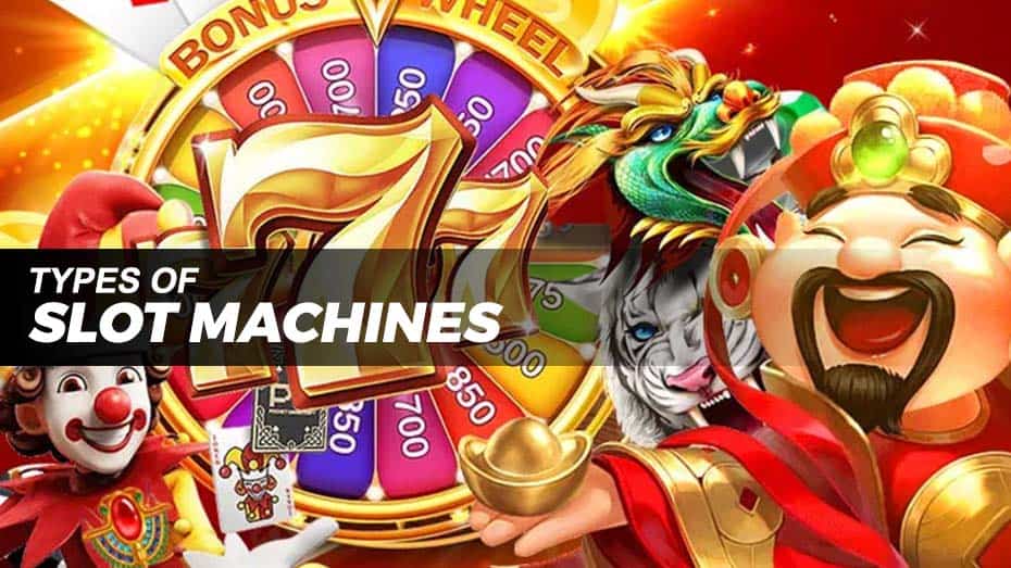 Types of slot machines