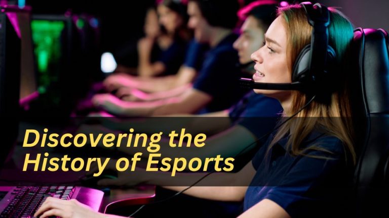 Discovering the History of Esports